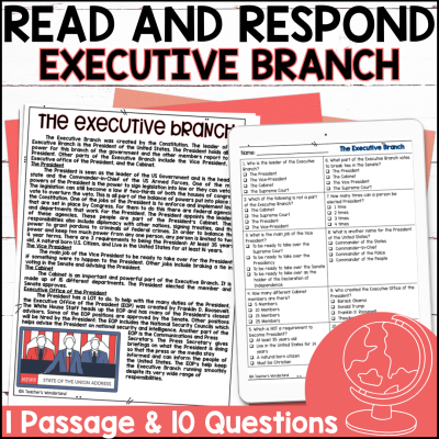 Executive Branch Reading Passage Comprehension Questions - History Centers