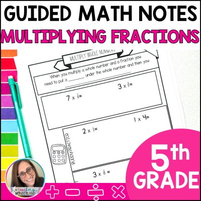 Multiplying Fractions Math Notes - Test Prep - Printables - Math Notebook