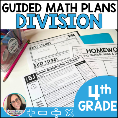 4th Grade Division Guided Math Lesson Plans & Small Groups, Math Centers