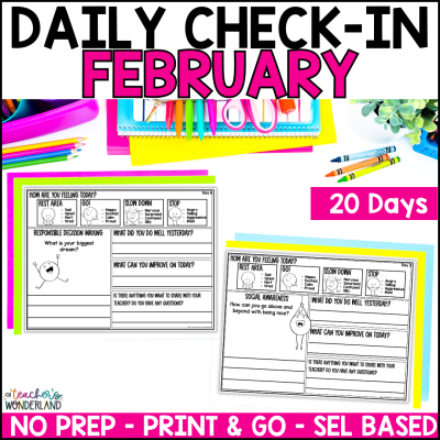 Grades 3-5 - February - SEL Morning Daily Emotional Check In Form with Students