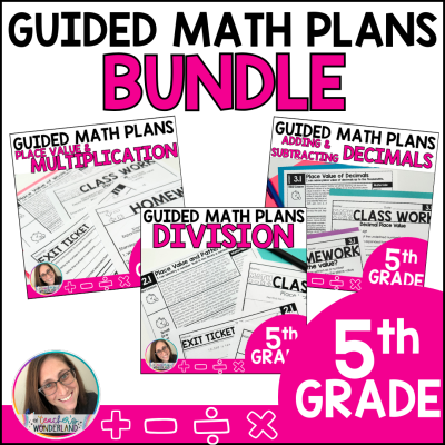 5 Grade Guided Math Year Long Bundle - Lesson Plans, Small Groups & Classwork