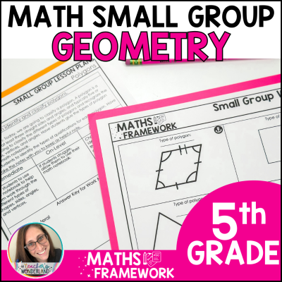 5th Grade - Geometry Math Small Groups Plans & Work Mats - RTI Intervention