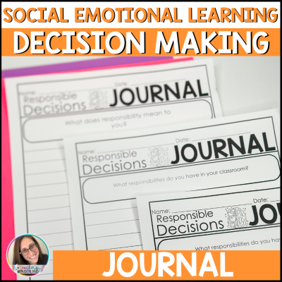 Responsible Decision Making Daily SEL Journal - Social Emotional Learning Prompt