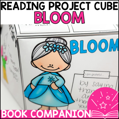 Bloom - 3D Project Cube Book Companion Reading Comprehension Craft Activities
