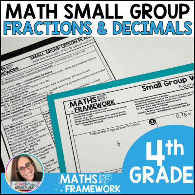 4th Grade Fractions & Decimals Small Groups Plans Work Mats - RTI Intervention
