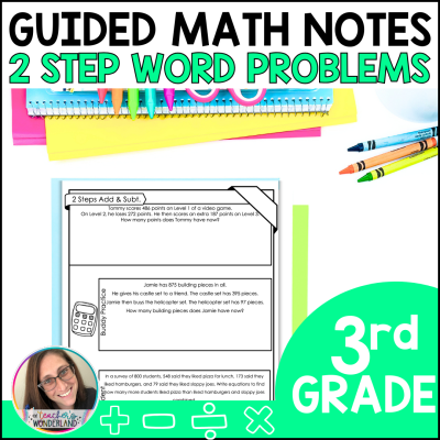 3rd Grade Guided Math Notes - 2 Step Word Problems - Test Prep - Printables