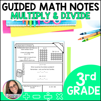 3rd Grade Guided Math Notes - Multiplication & Division- Test Prep - Printables