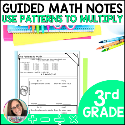 3rd Grade Guided Math Notes - Multiplication -Using Patterns - Test Prep
