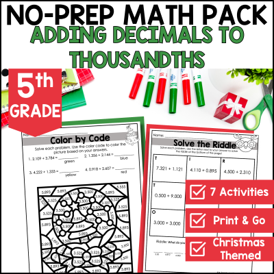 December No Prep Math Pack โ Adding Decimals to Thousandths | Christmas Theme