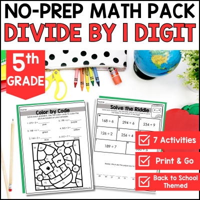 August No Prep Math Pack โ Divide 2 or 3 digits by 1 digit | Back to School