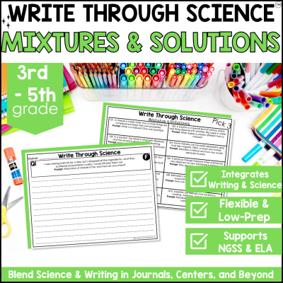 3rd-5th Grade Mixtures & Solutions Writing Prompts Journal Fiction & Non-Fiction