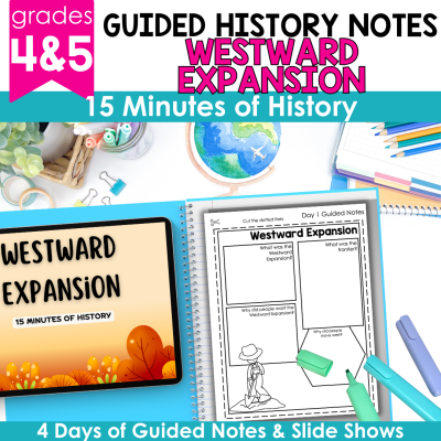 Westward Expansion - Activity Slideshow & Guided History Notes Social Studies