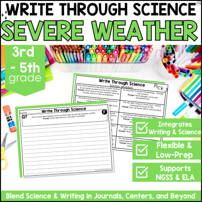 3rd-5th Severe Weather Science Writing Prompts Journal Fiction Non-Fiction