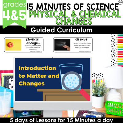 4 & 5th Gr Physical Chemical Changes Science Lesson Plans Slideshow Guided Notes