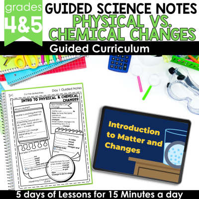Physical Chemical Changes Activity Slideshow & Guided Science Notes Test Prep