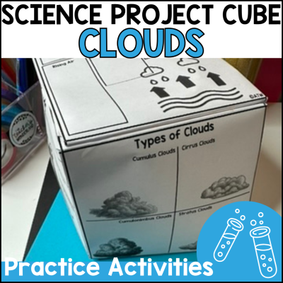 Clouds - Types of Clouds 3D Project Cube Craftivity - Science Centers & Activity