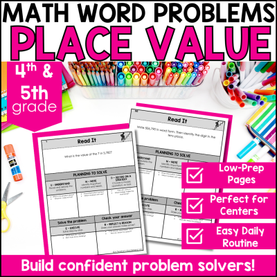 4th & 5th Grade - Place Value to Hundred Thousand 1, 2, and 3 Step Word Problems